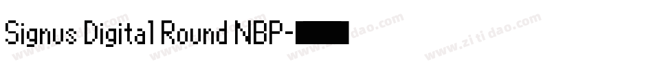 Signus Digital Round NBP字体转换